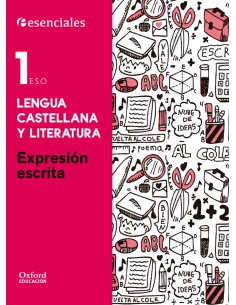 Esenciales Oxford Lengua Castellana y Literatura 1º ESO Ex